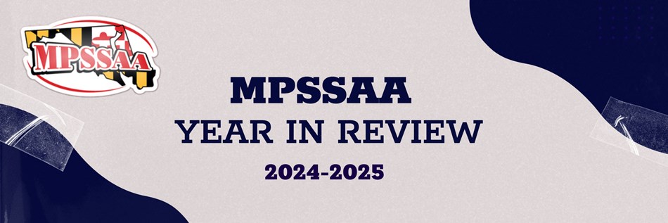 MPSSAA Year In Review